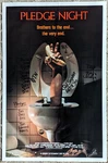 Pledge Night Home Video Horror Movie Poster 1988 27X41 Rolled Sheet. Fixed Price $150.00.