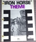 1967 Iron Horse Theme Sheet Music Tv Show Screen Gems Columbia Western Railroad. Fixed Price $40.00.