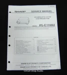 Original Sharp XG-E1100U Lcd Projector Service Manual. Fixed Price $14.95.