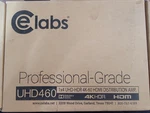 Ce Labs UHD460. Fixed Price $60.00.