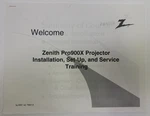 1990'S Zenith PRO900X Projector Installation, Set-up, Service & Training Manual. Fixed Price $19.97.