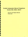 Kodak Instamatic M65A M65-K Movie Projectors Service & Repair Manual Reprint. Fixed Price $15.00.