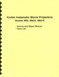 Kodak Instamatic M65, M65-A, M-65K Movie Projectors Repair Manual Reprint. Fixed Price $15.00.